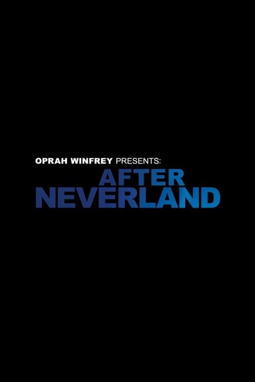 Key visual of Oprah Winfrey Presents: After Neverland