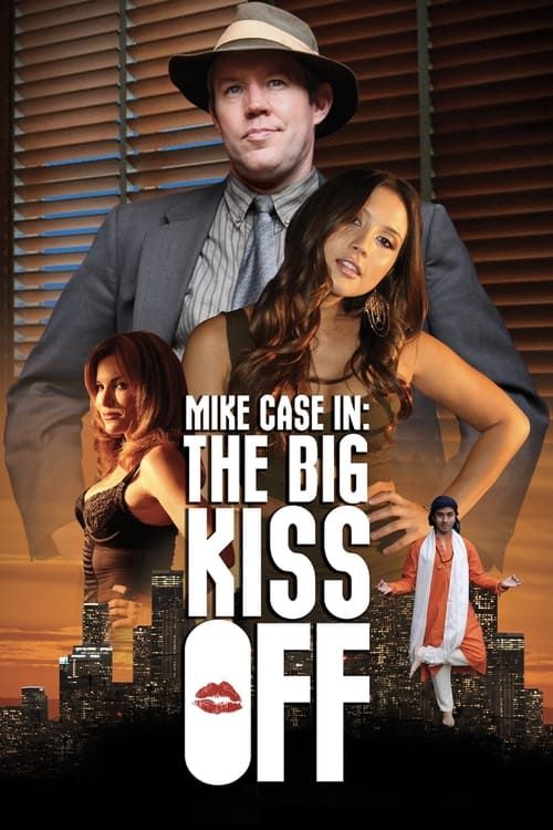 Key visual of Mike Case in: The Big Kiss Off