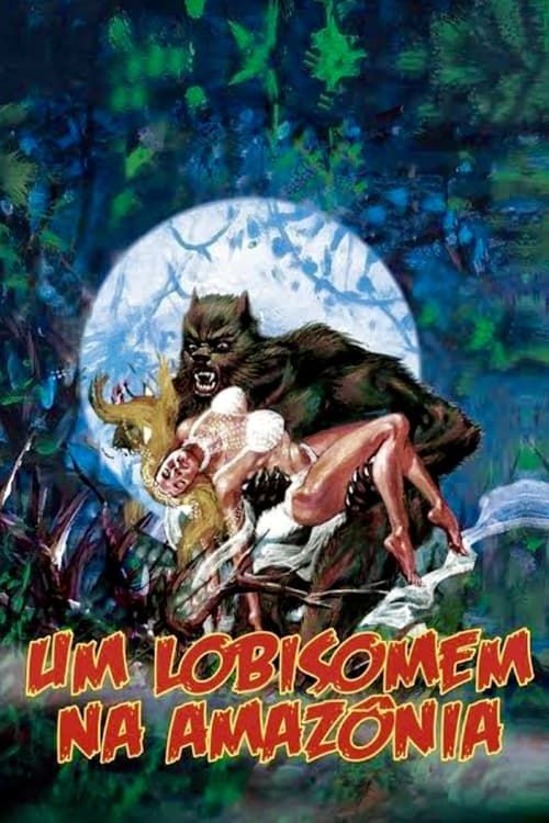 Key visual of A Werewolf in the Amazon