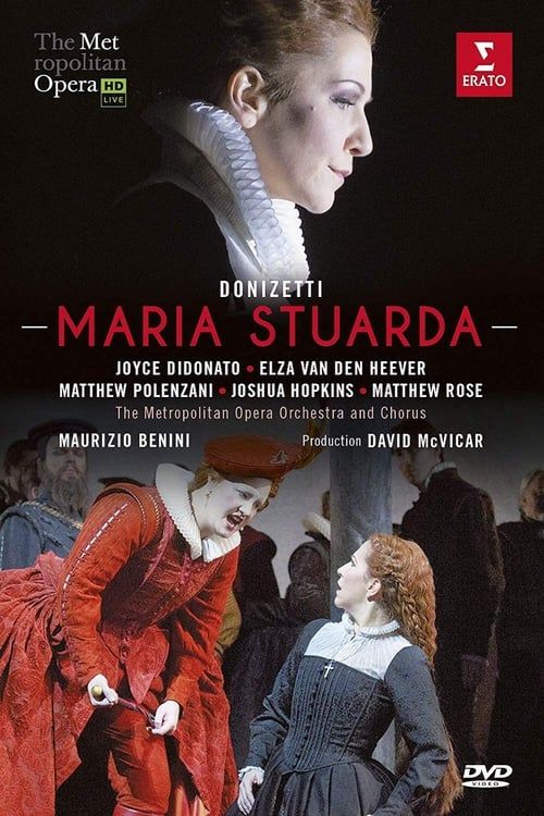 Key visual of The Metropolitan Opera: Maria Stuarda