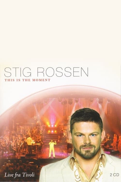 Key visual of Stig Rossen - This Is the Moment