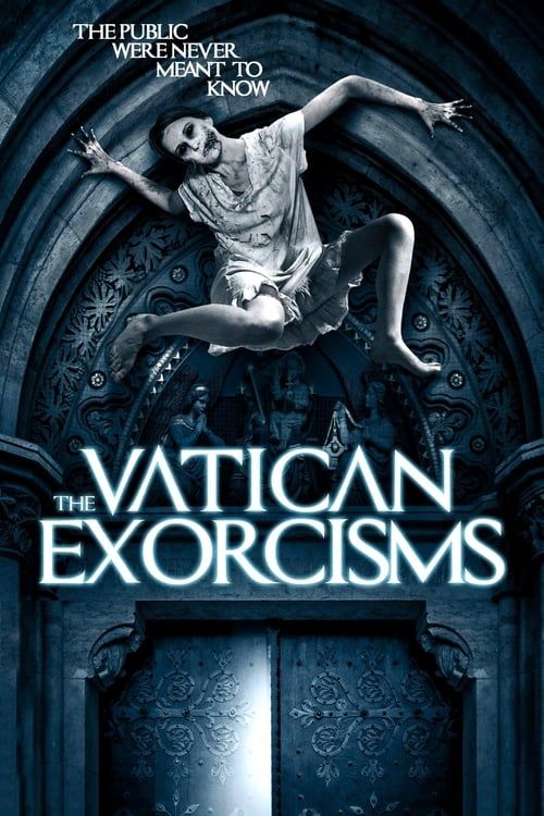 Key visual of The Vatican Exorcisms