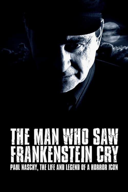 Key visual of The Man Who Saw Frankenstein Cry