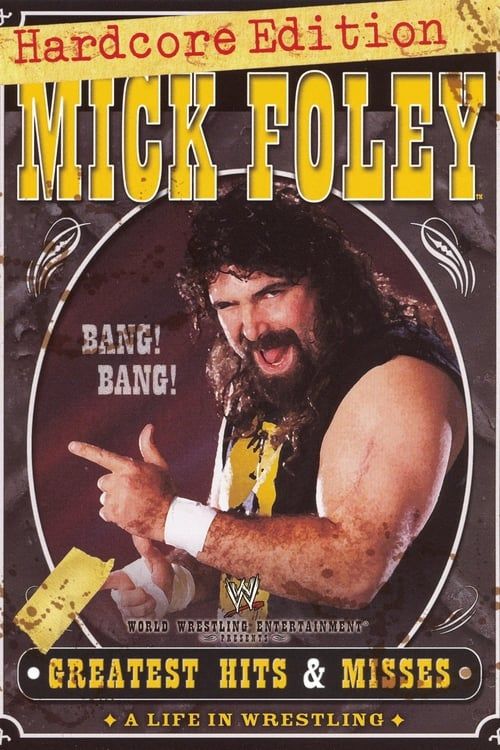 Key visual of WWE: Mick Foley's Greatest Hits & Misses - A Life in Wrestling