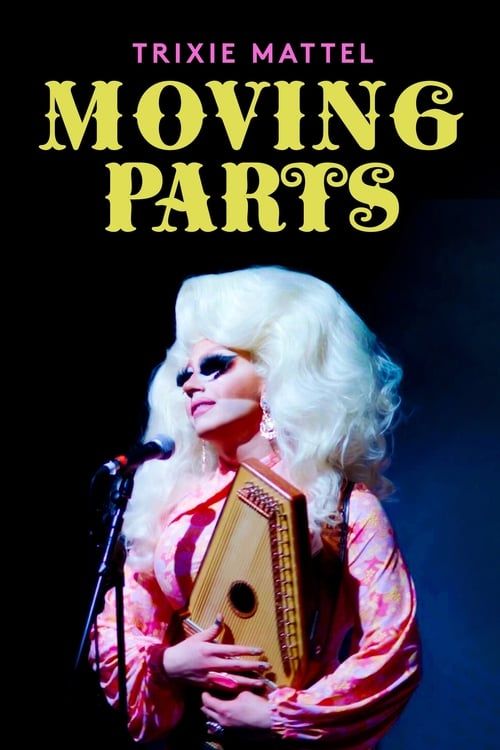 Key visual of Trixie Mattel: Moving Parts