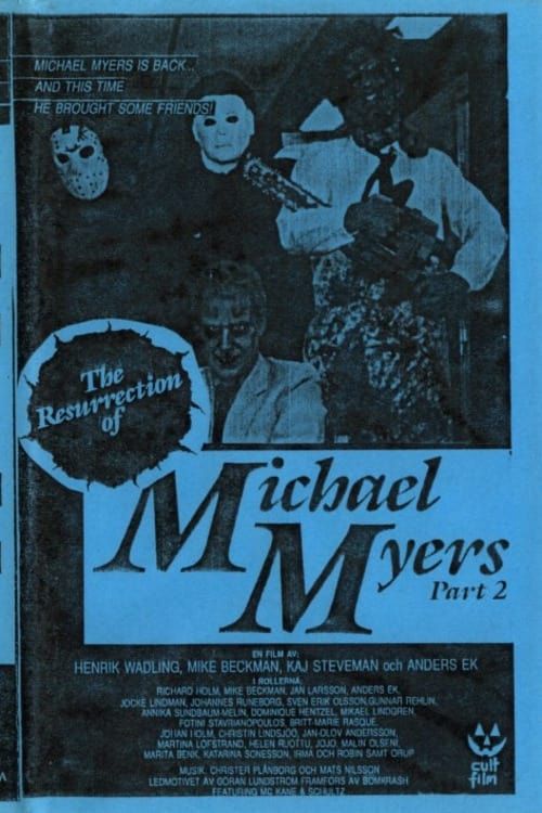 Key visual of The Resurrection of Michael Myers Part 2