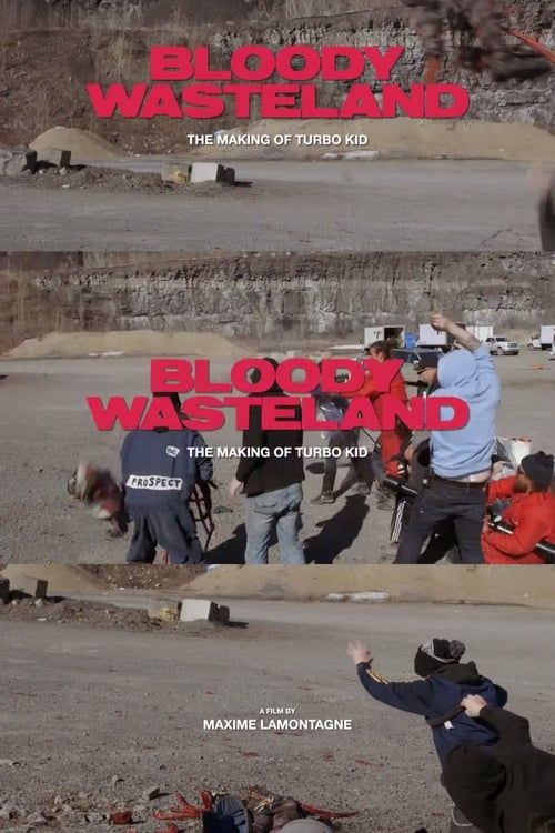 Key visual of Bloody Wasteland: The Making of Turbo Kid