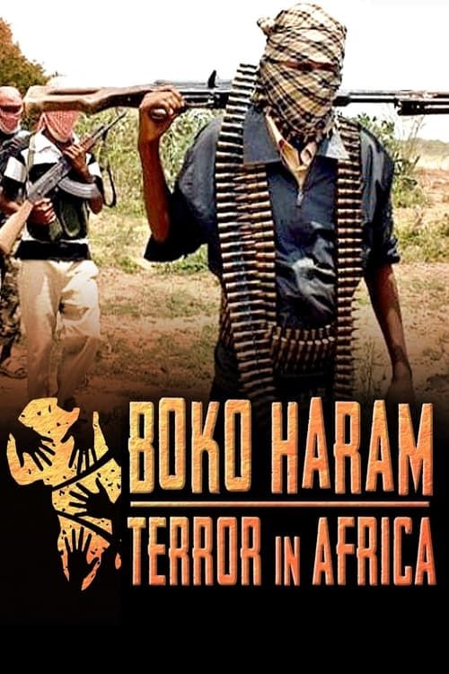 Key visual of Boko Haram: Terror in Africa