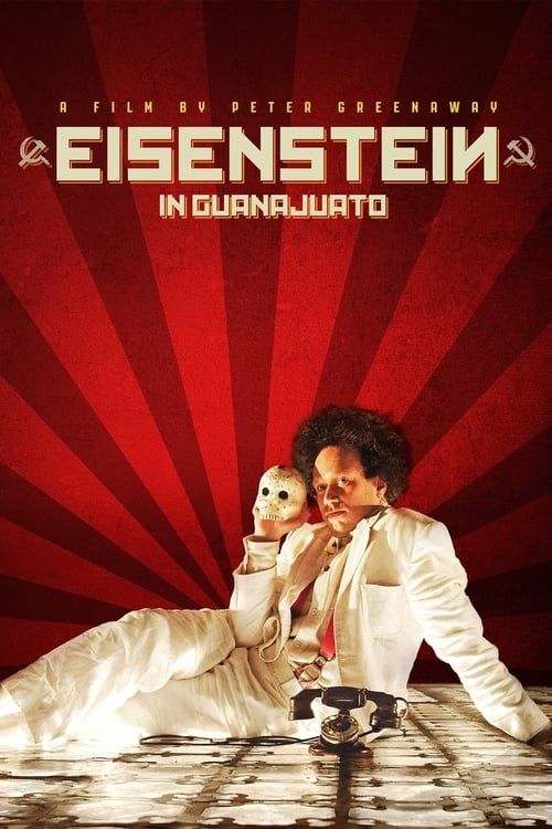 Key visual of Eisenstein in Guanajuato