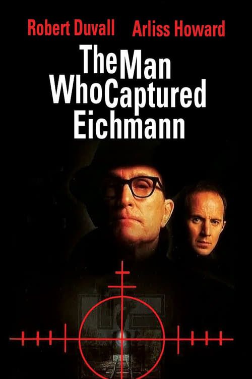 Key visual of The Man Who Captured Eichmann