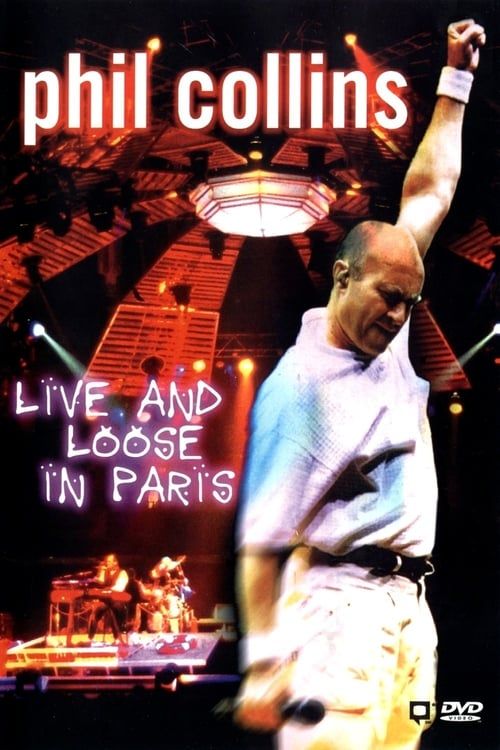 Key visual of Phil Collins: Live and Loose in Paris