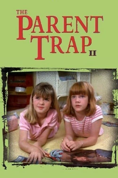 Key visual of The Parent Trap II