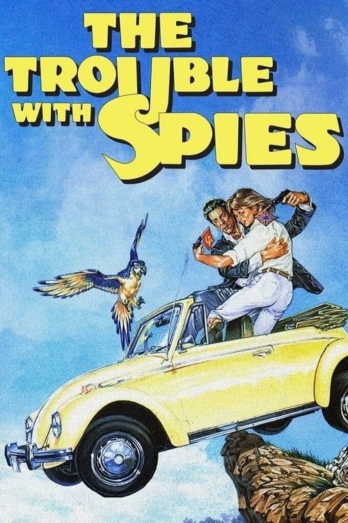 Key visual of The Trouble with Spies