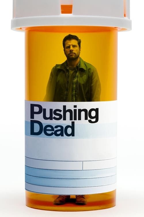 Key visual of Pushing Dead