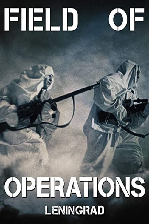 Key visual of Field of Operations: Leningrad