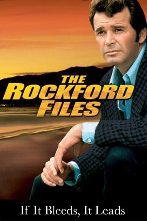 Key visual of The Rockford Files: If It Bleeds... It Leads