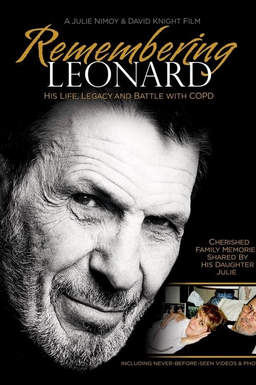 Key visual of Remembering Leonard: His Life, Legacy and Battle with COPD
