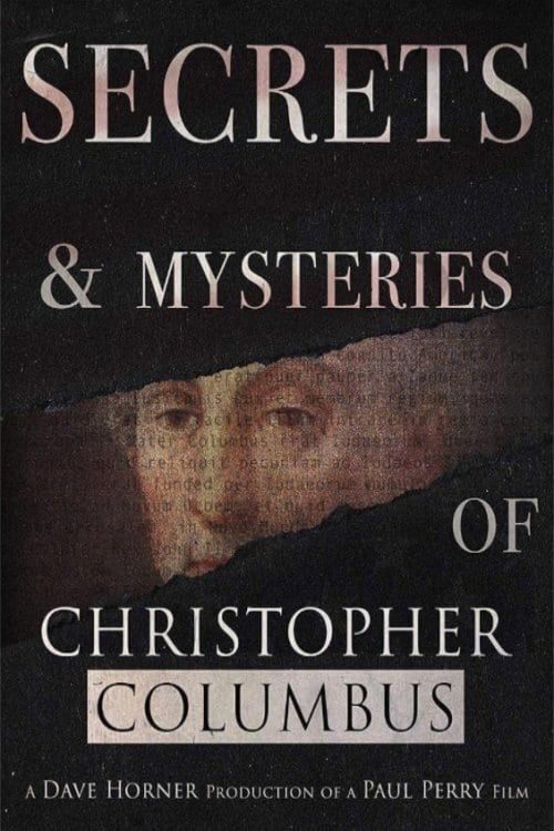 Key visual of Secrets and Mysteries of Christopher Columbus