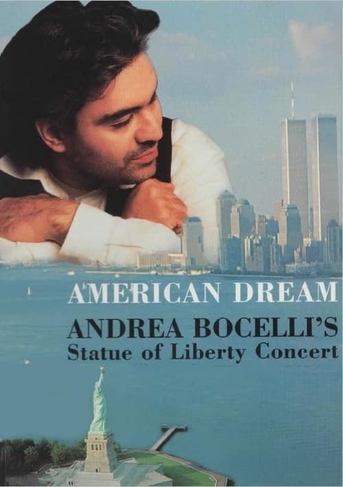 Key visual of American Dream: Andrea Bocelli's Statue of Liberty Concert