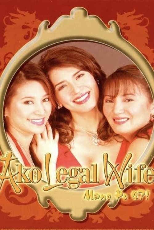 Key visual of Mano Po 4: Ako Legal Wife