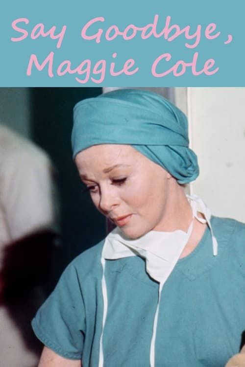 Key visual of Say Goodbye, Maggie Cole