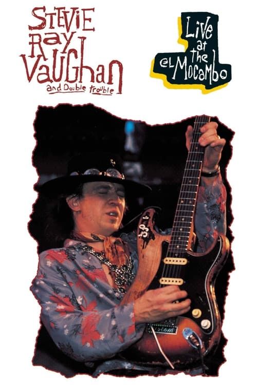 Key visual of Stevie Ray Vaughan and Double Trouble: Live at the El Mocambo