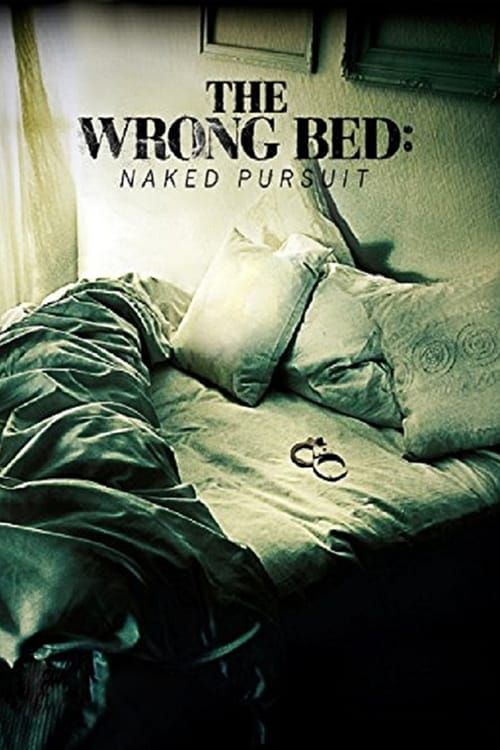 Key visual of The Wrong Bed: Naked Pursuit
