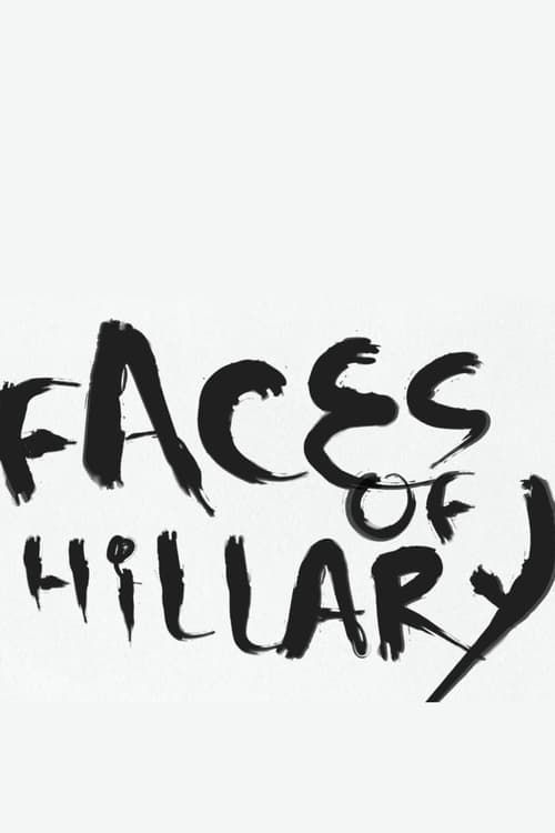 Key visual of Faces of Hillary