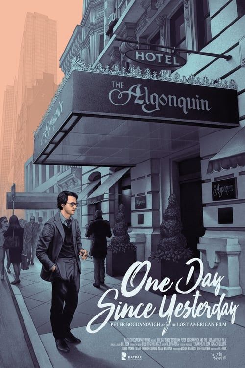 Key visual of One Day Since Yesterday: Peter Bogdanovich & the Lost American Film