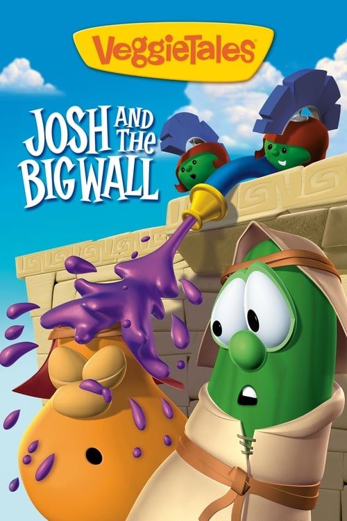 Key visual of VeggieTales: Josh and the Big Wall