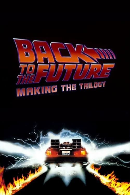 Key visual of Back to the Future: Making the Trilogy