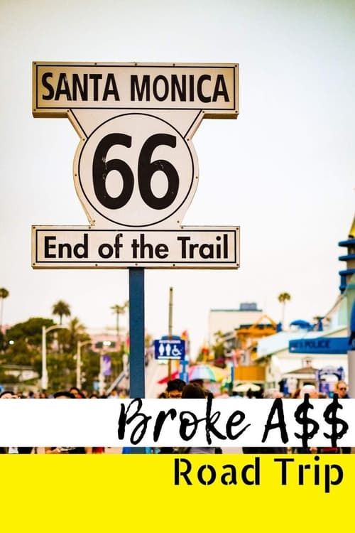 Key visual of Broke A$$ Road Trip