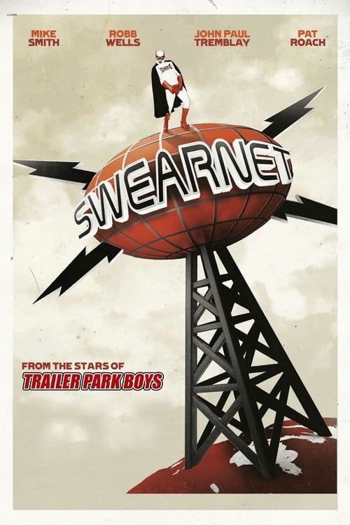 Key visual of Swearnet: The Movie