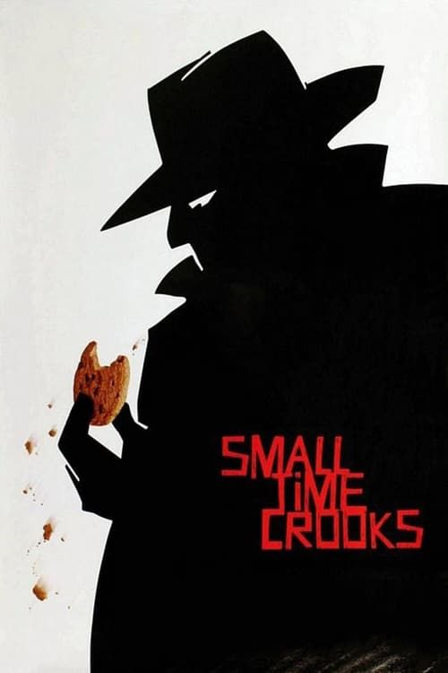 Key visual of Small Time Crooks