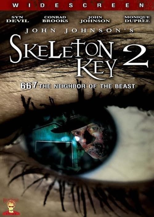 Key visual of Skeleton Key 2: 667 Neighbor of the Beast