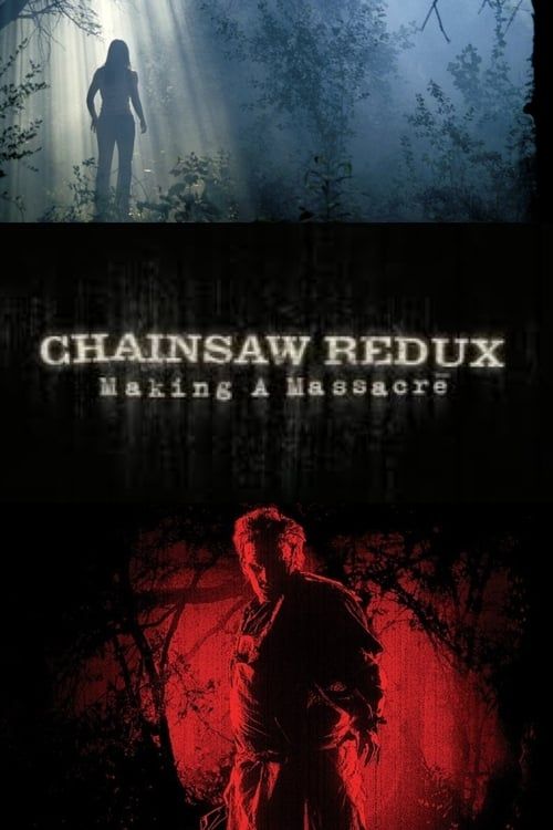 Key visual of Chainsaw Redux: Making a Massacre