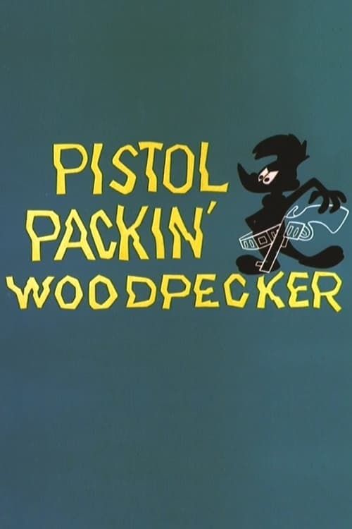 Key visual of Pistol Packin' Woodpecker