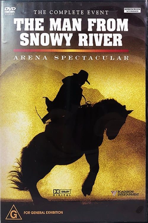 Key visual of The Man from Snowy River: Arena Spectacular