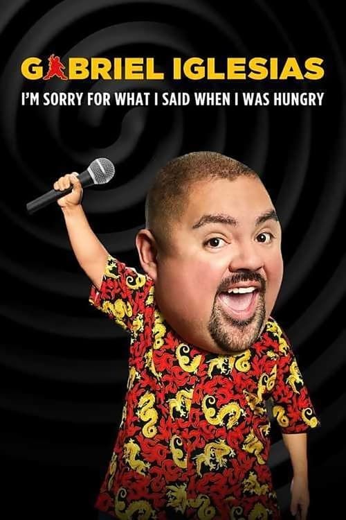 Key visual of Gabriel Iglesias: I'm Sorry for What I Said When I Was Hungry