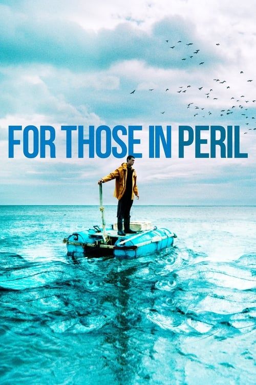 Key visual of For Those in Peril