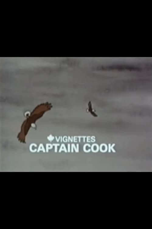 Key visual of Canada Vignettes: Captain Cook