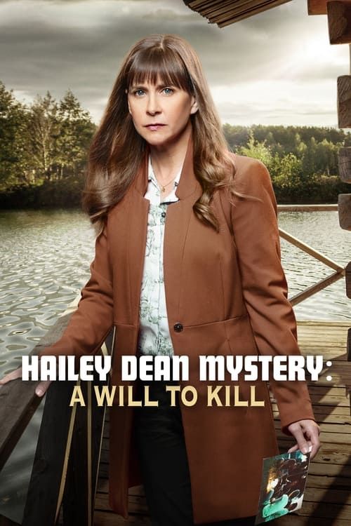 Key visual of Hailey Dean Mysteries: A Will to Kill
