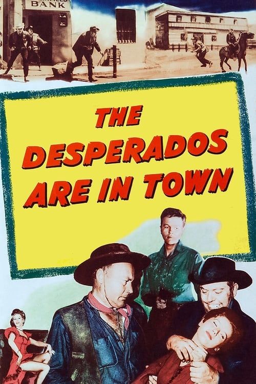 Key visual of The Desperados Are in Town