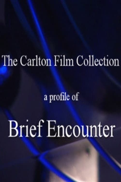 Key visual of A Profile of 'Brief Encounter'