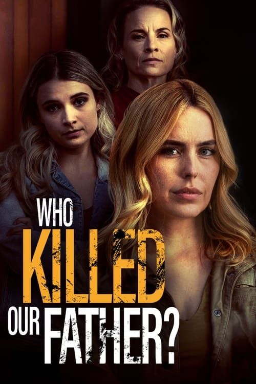 Key visual of Who Killed Our Father?