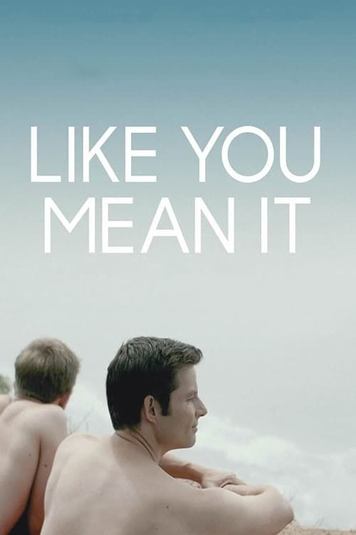 Key visual of Like You Mean It