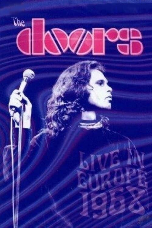 Key visual of The Doors: Live in Europe 1968