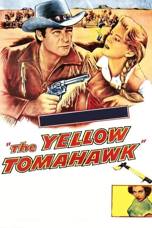 Key visual of The Yellow Tomahawk