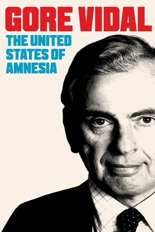 Key visual of Gore Vidal: The United States of Amnesia