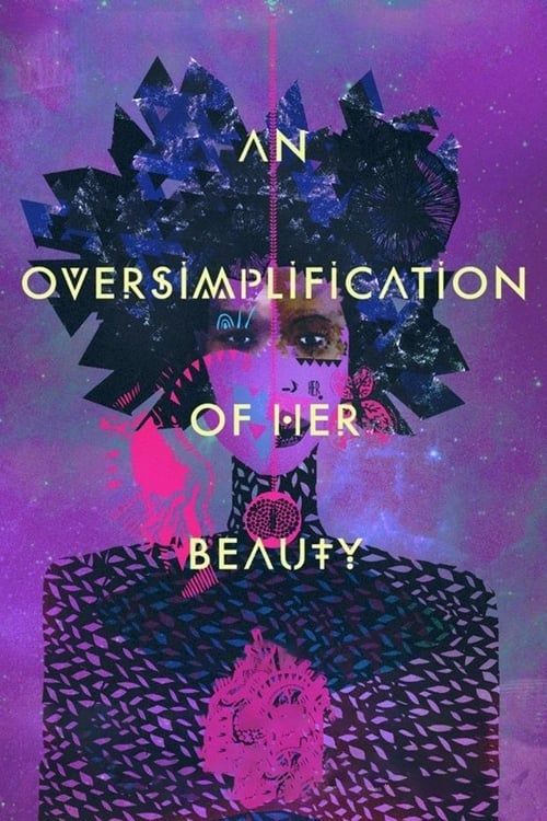 Key visual of An Oversimplification of Her Beauty